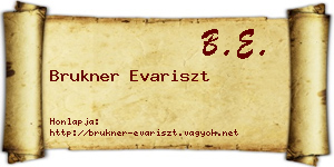 Brukner Evariszt névjegykártya